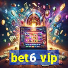 bet6 vip